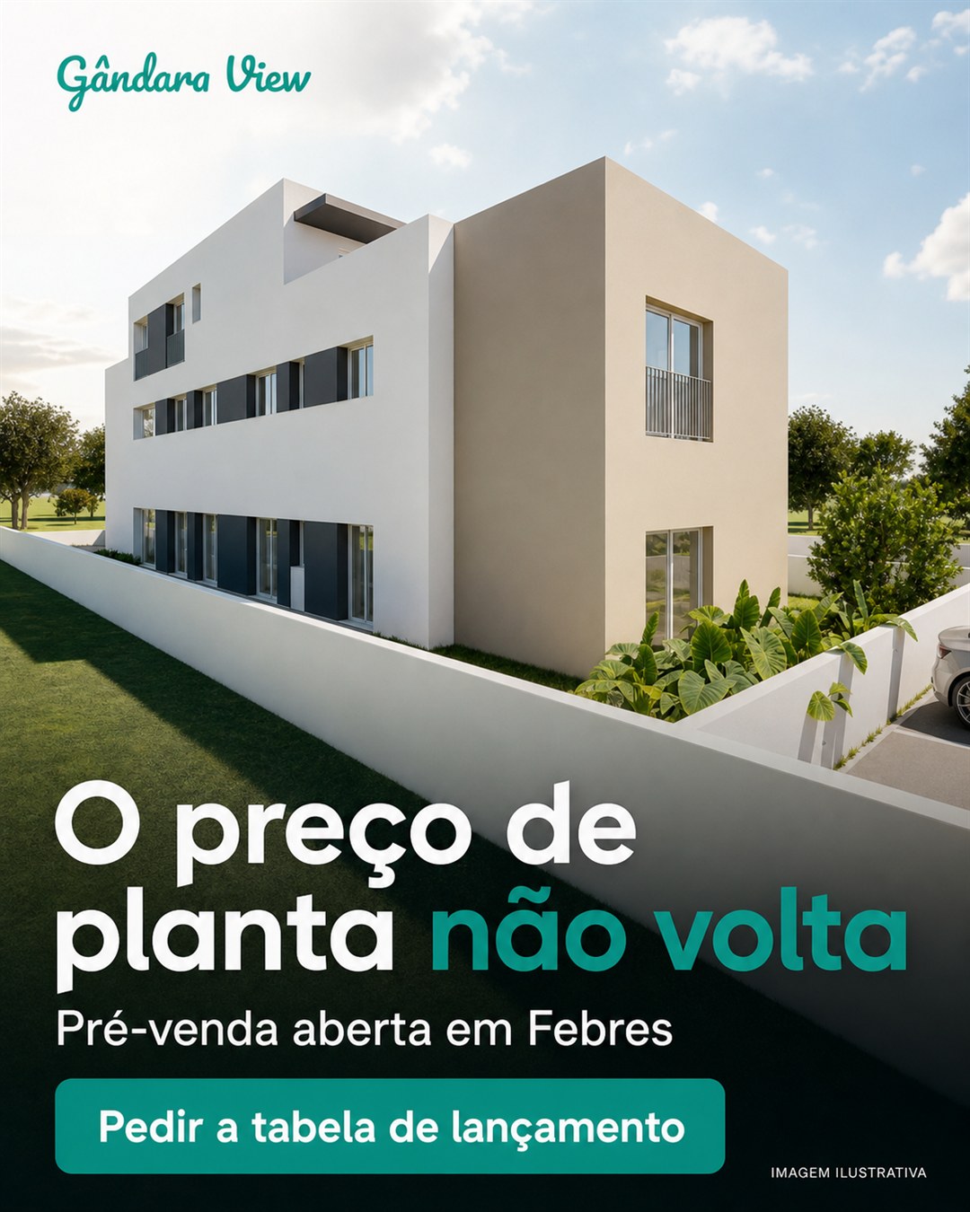 Anúncio do empreendimento Gândara View: pré-venda aberta em Febres, o preço de planta não volta